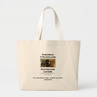 Suburban Chicagoland Dachshund Lovers Large Tote Bag