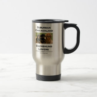 Suburban Chicagoland Dachshund Lovers Travel Mug