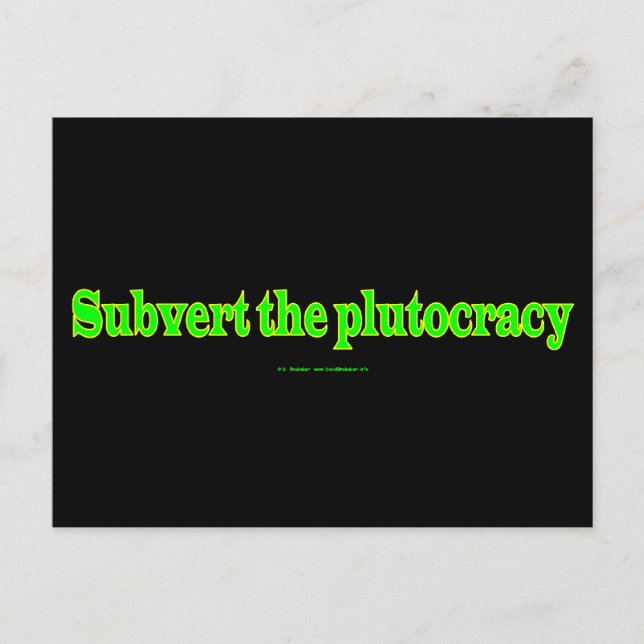 SubvertPlutocracy Postcard (Front)