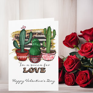 Succa for Love Cactus Succulent Valentine's day  Card
