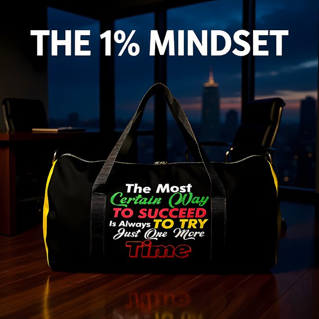 Succeed Always Try One More Time Duffle Bag (Creator Uploaded)