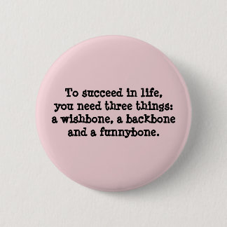 Succeed In Life Button