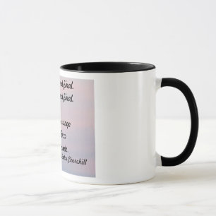 "SUCCES IS NOT FINAL. FAILURE IS NOT FINAL MUG" MUG