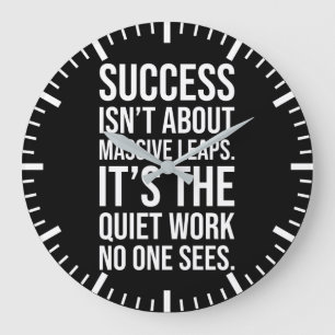 Success About Is Quiet Work - Gym, Hustle, Grind Large Clock