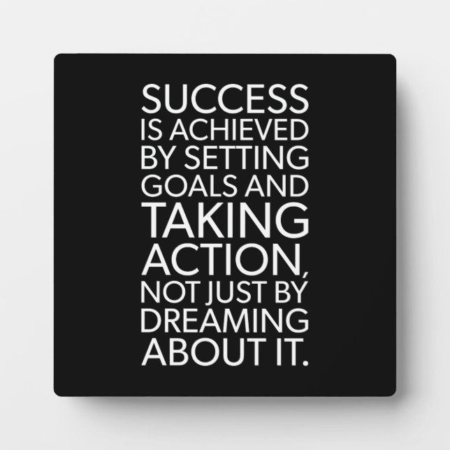 Success Achieved By Taking Action - Motivational Plaque (Front)