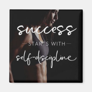 Success And Discipline - Women's Gym Motivational Magnet