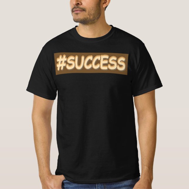  "#SUCCESS" Cute Design. Buy Now T-Shirt (Front)