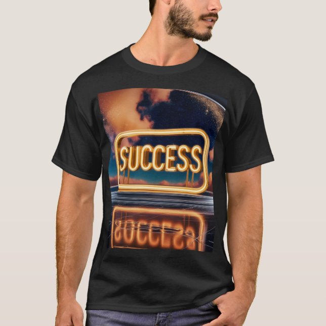 Success Design  T-Shirt (Front)