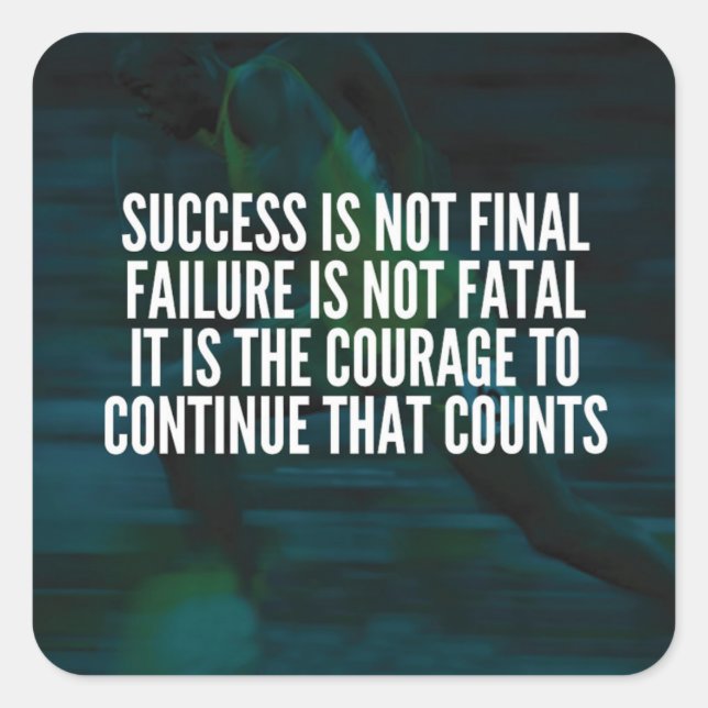 Success, Failure, Courage - Workout Motivational Square Sticker (Front)