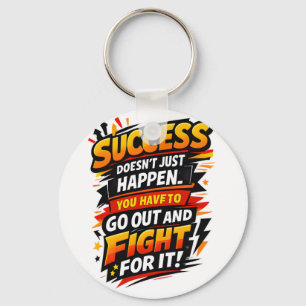 Success Fighter Quote Key Ring