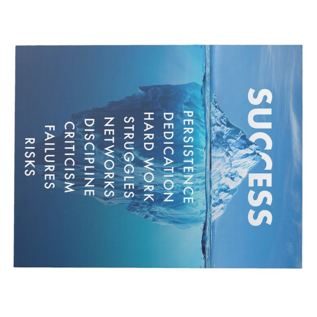 Success Iceberg Hard Work Notepad (Front)