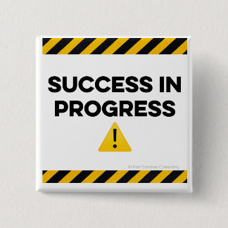 Success in Progress 15 Cm Square Badge