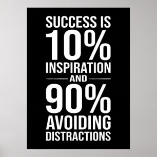 Success is 90% Avoiding Distractions, Funny Hustle Poster