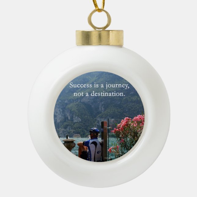 Success Is a Journey Ceramic Ball Christmas Ornament (Front)
