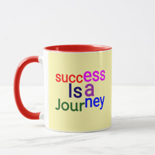 Success Is a Journey – Motivational Mug