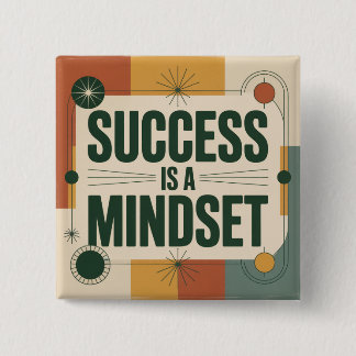 Success Is A Mindset 15 Cm Square Badge