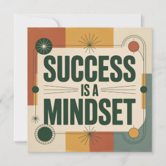 Success Is A Mindset Invitation