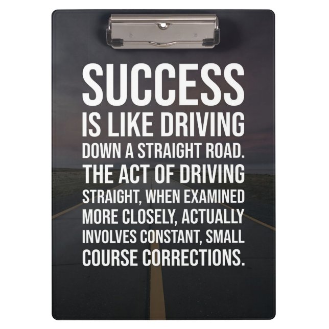 Success Is A Straight Road Clipboard (Front)