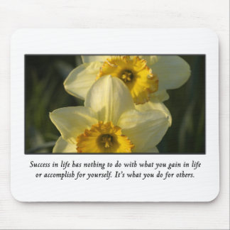Success is measured by what you do for others mouse pad