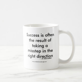 Success is often the result of taking a misstep... coffee mug
