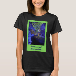 Success is survival, Minus your fears. T-Shirt