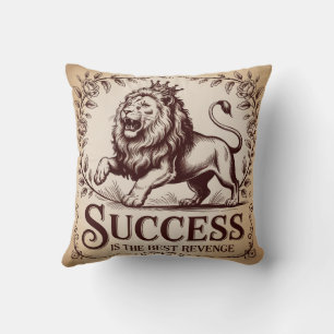 Success Is The Best Revenge Cushion