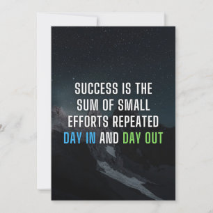 Success Is The Sum Of Small Efforts Save The Date