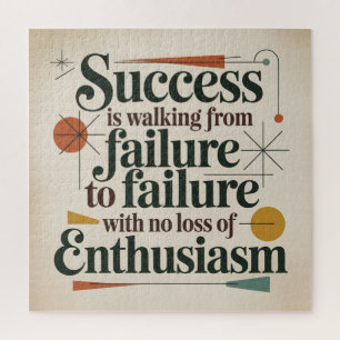 Success Is Walking From Failure To Failure Jigsaw Puzzle