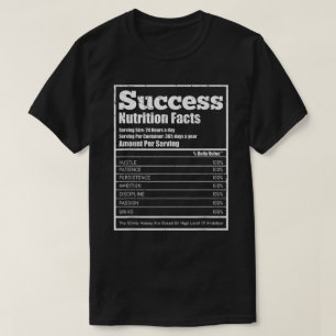 Success Nutritional Facts Label  T-Shirt