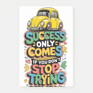 success only comes if you dont stop trying en deux post-it notes
