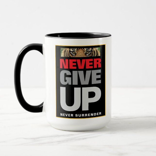 Success Quote Never Give Up Never Surrender Mug (Left)