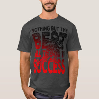 Success Quote T-Shirt