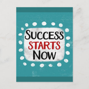 Success Starts Now Postcard