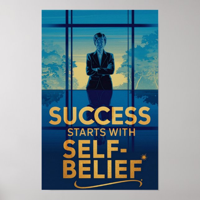 Success Starts With Self-Belief Poster (Front)
