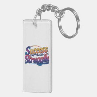 "Success Through Struggle" Key Ring