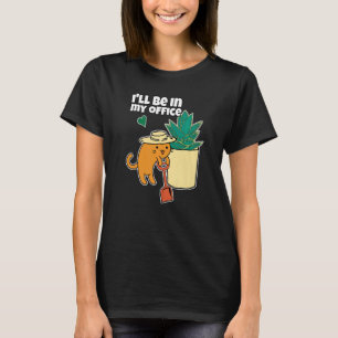 Succulent And Cat Potted Plant Garden Ill Be In My T-Shirt