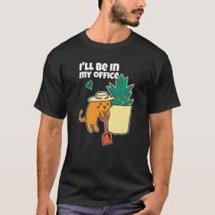 Succulent And Cat Potted Plant Garden Ill Be In My T-Shirt