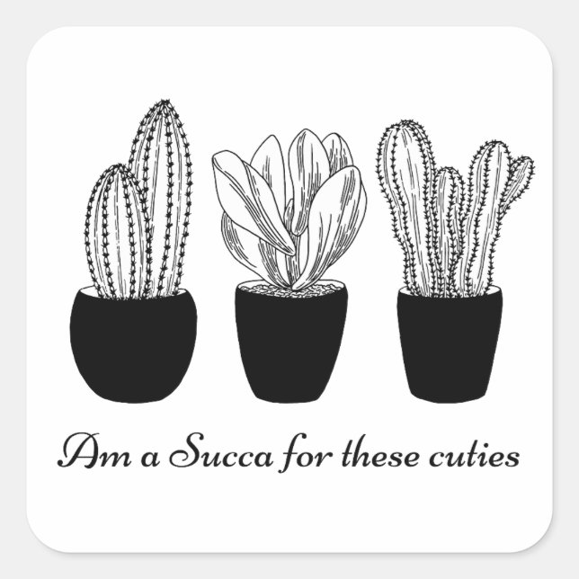 Succulent Quote Square Sticker (Front)