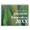 Succulents 2012 Watercolor Calendar