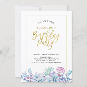 Succulents Flower & Gold Adult 50th Birthday Party Invitation