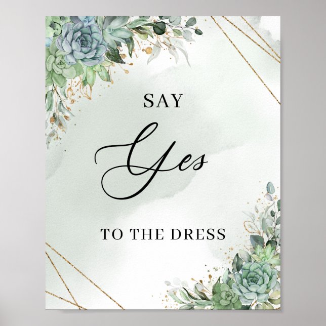Succulents gold Say Yes to the Dress Game sign (Front)