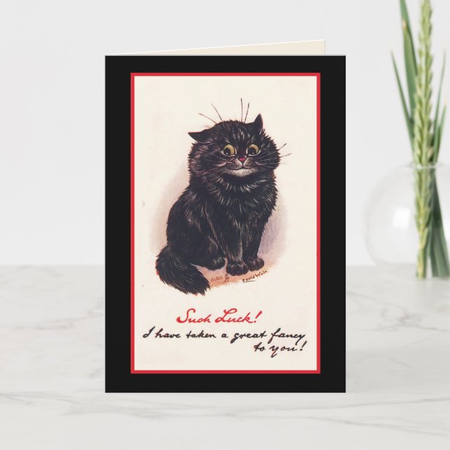 Such Luck! I have taken a great fancy to you! Holiday Card (Front)