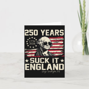 Suck england funny 4th of july george washington card