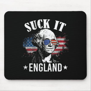 Suck It England Funny 4th Of July George Washingto Mouse Pad