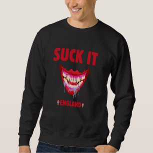 Suck It England Funny 4th of July George Washingto Sweatshirt