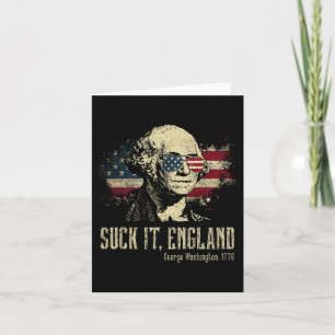 Suck It England Funny George Washington 1776 Usa 4 Card