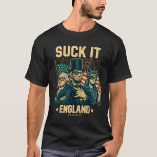 Suck It England Funny George Washington 1776 Usa 4 T-Shirt