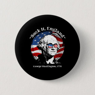 Suck It England Funny George Washington Usa Flag 4 6 Cm Round Badge