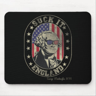 Suck It England George Washington 1776 Usa Funny 4 Mouse Pad