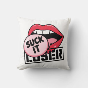 "Suck It Loser" Pillow